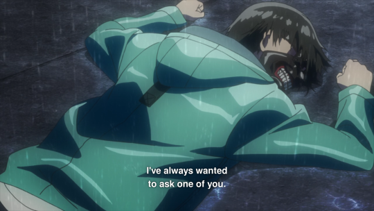 Kaneki is lying on the floor in the rain. Amon is saying 'I've always wanted to ask one of you.'
