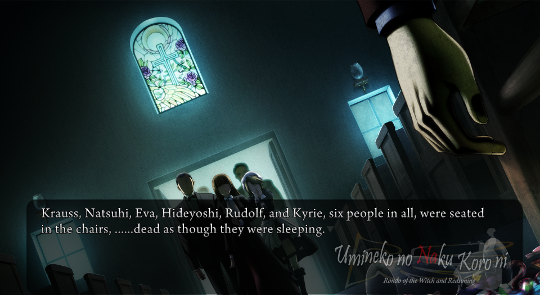 Four people entering the chapel, silhouetted by the light outside. Above them is a small stained glass window depicting a cross and some flowers. The narration says ‘Krauss, Natsuhi, Eva, Hideyoshi, Rudolf and Kyrie, six people in all, were seated in the chairs, ……dead as though they were sleeping.